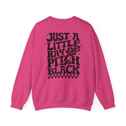 Just a Little Ray of Pitch Black Sweatshirt