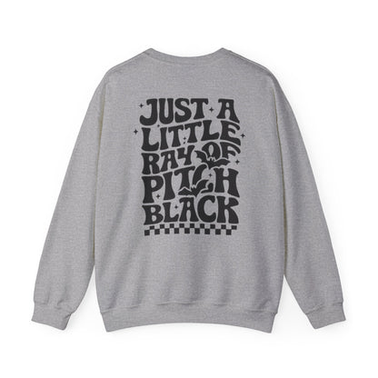 Just a Little Ray of Pitch Black Sweatshirt