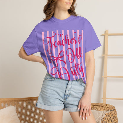 Teacher Off Duty T-Shirt — Pink Script Teacher Appreciation Tee