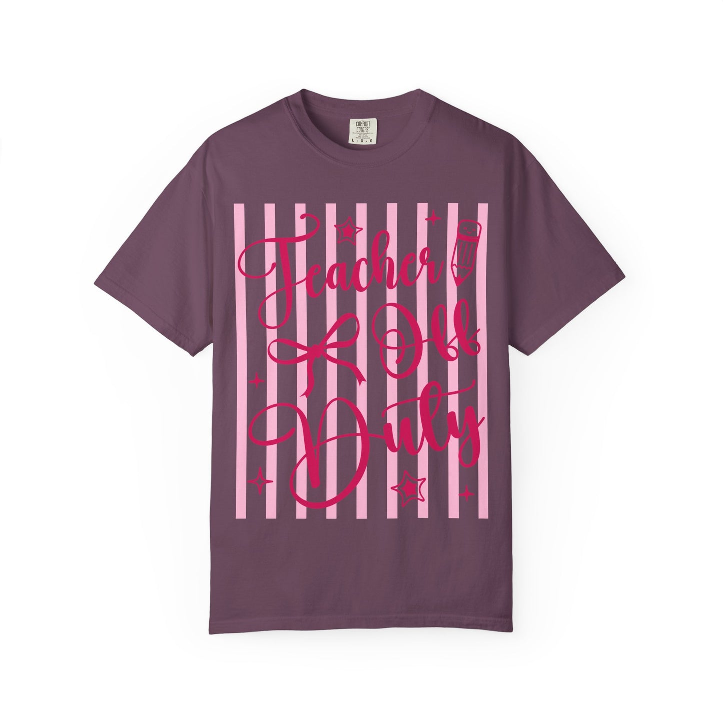Teacher Off Duty T-Shirt — Pink Script Teacher Appreciation Tee
