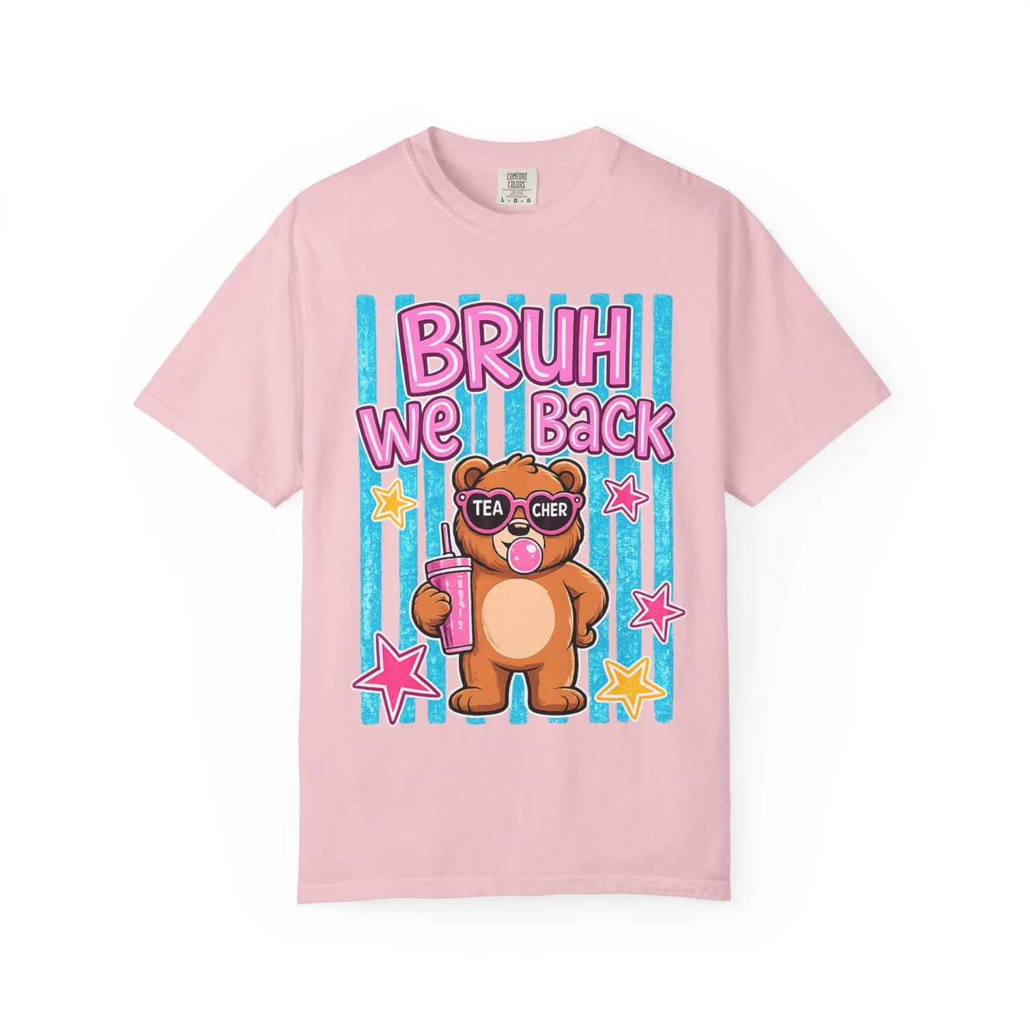 Bruh We Back Teddy Bear Graphic Tee — Funny Teacher Gift T-Shirt