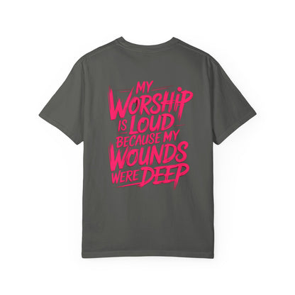 My Worship Is Loud - Graphic T-shirt