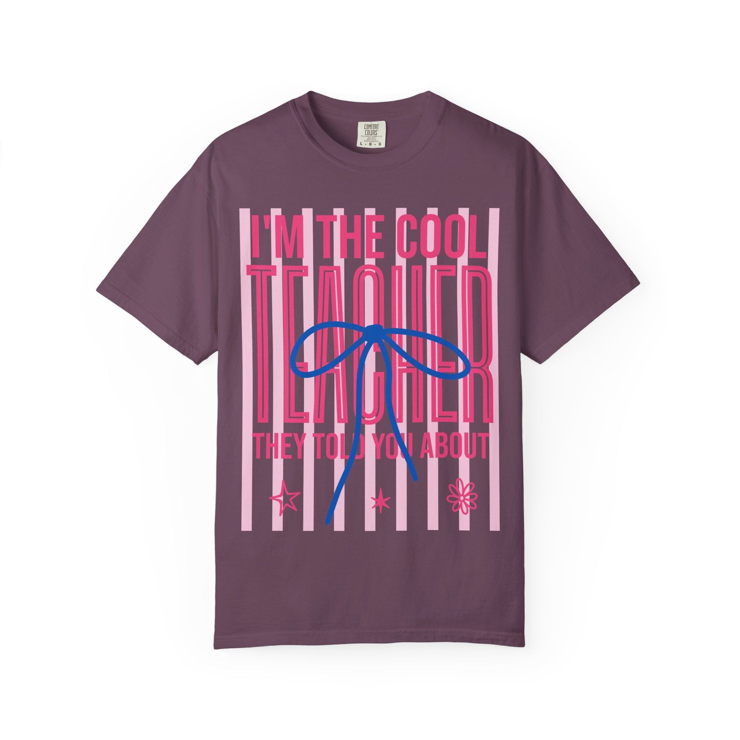 Cool Teacher T-Shirt – "I'm the Cool Teacher They Told You About" Graphic Tee