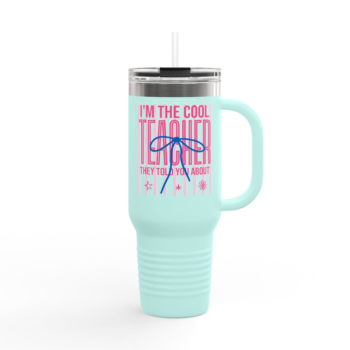 40oz Insulated Travel Mug — "I'm the Cool Teacher They Told You About" Pink Retro Design