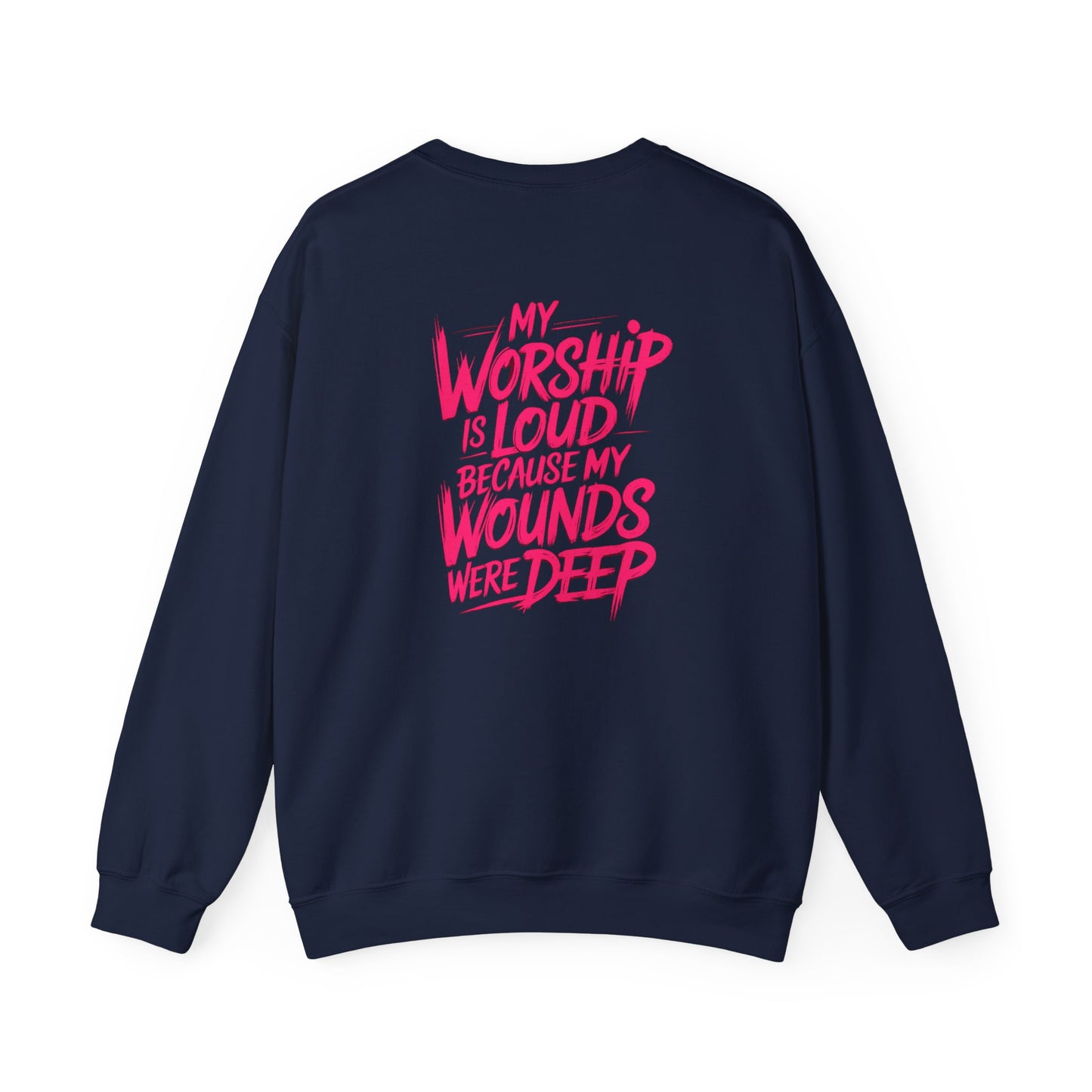 Worship Is Loud Crewneck Sweatshirt — Christian Faith Graphic