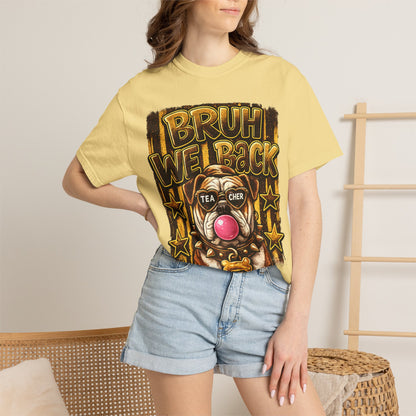 Bruh We Back Bulldog Graphic Tee — Teacher Bubblegum Bulldog T-Shirt