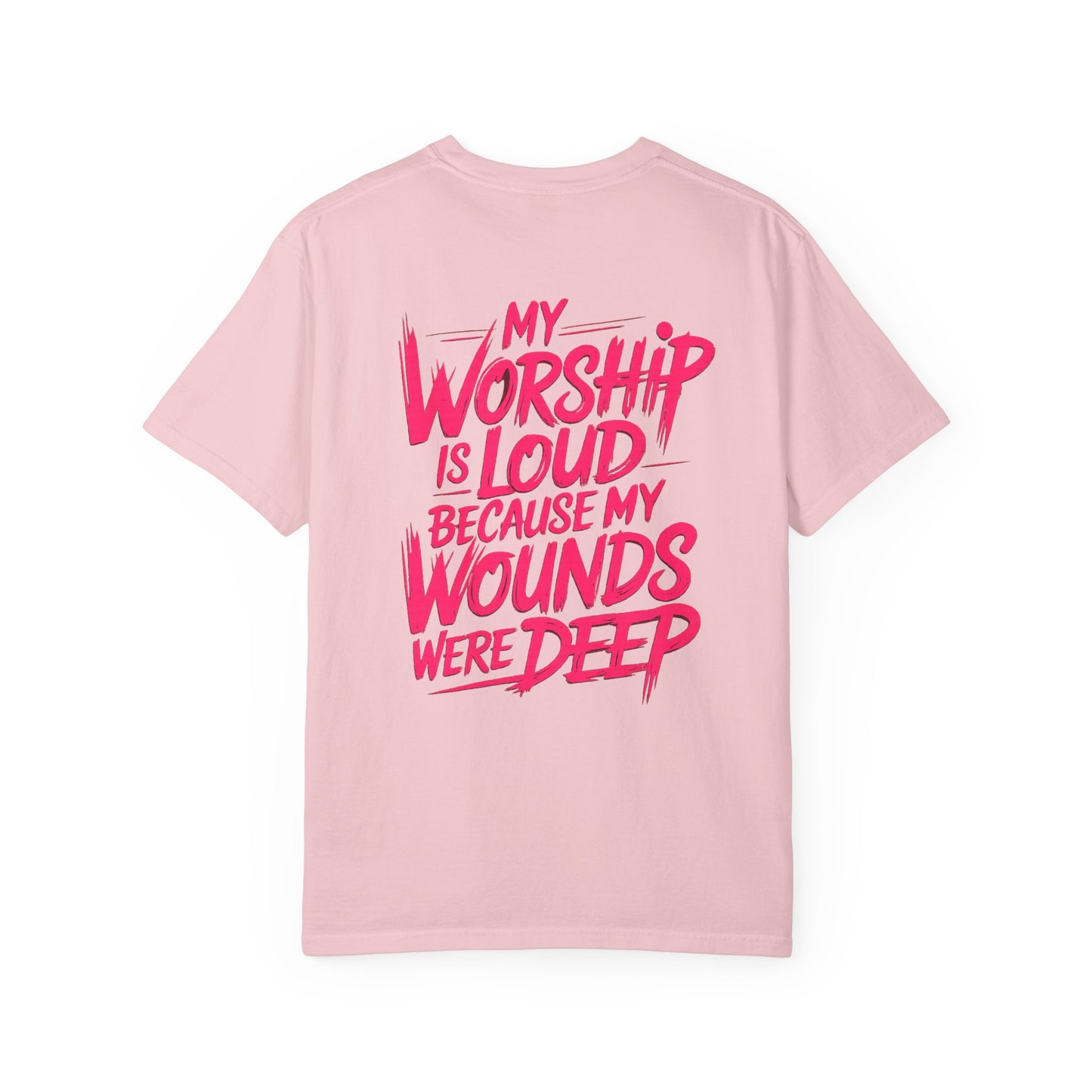 My Worship Is Loud - Graphic T-shirt