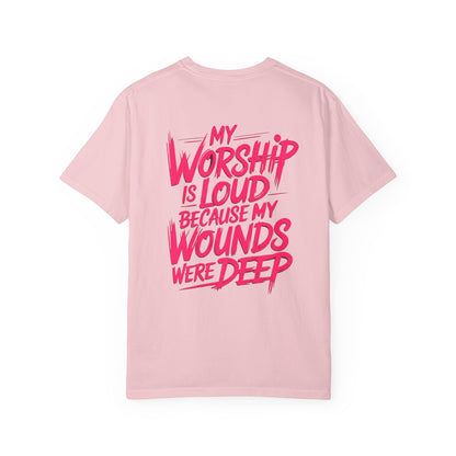 My Worship Is Loud - Graphic T-shirt
