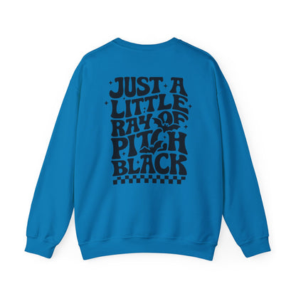 Just a Little Ray of Pitch Black Sweatshirt
