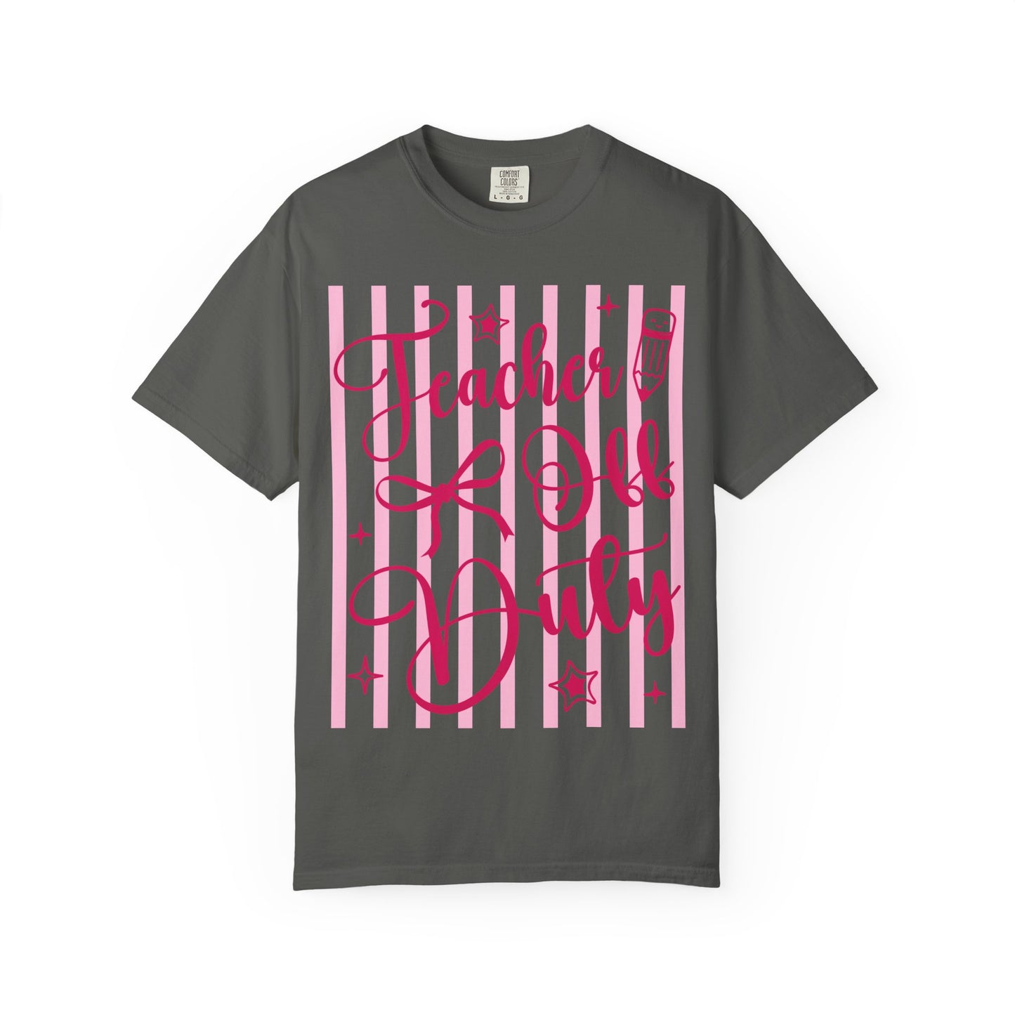 Teacher Off Duty T-Shirt — Pink Script Teacher Appreciation Tee