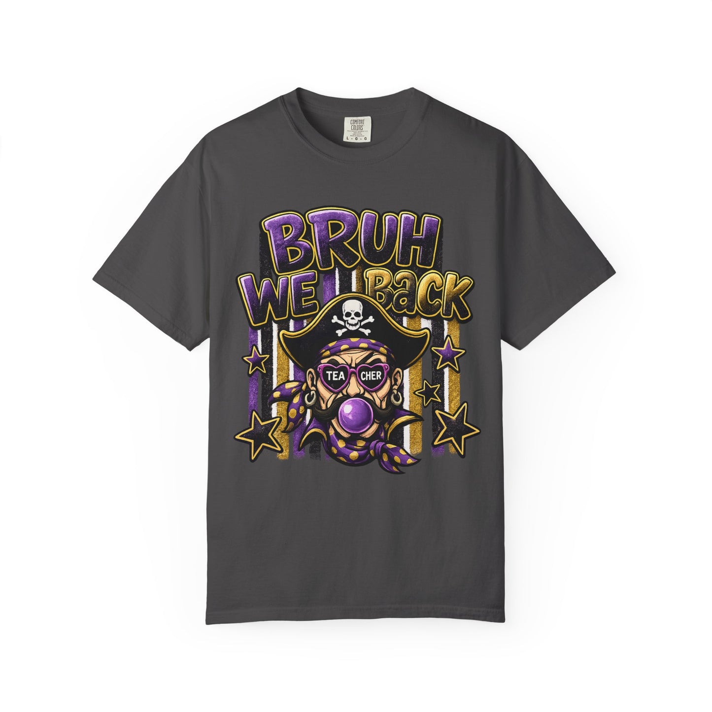 Bruh We Back Pirate Graphic Tshirt