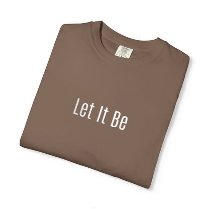 Embroidered T-Shirt — 'Let It Be' Minimal Script Graphic Tee