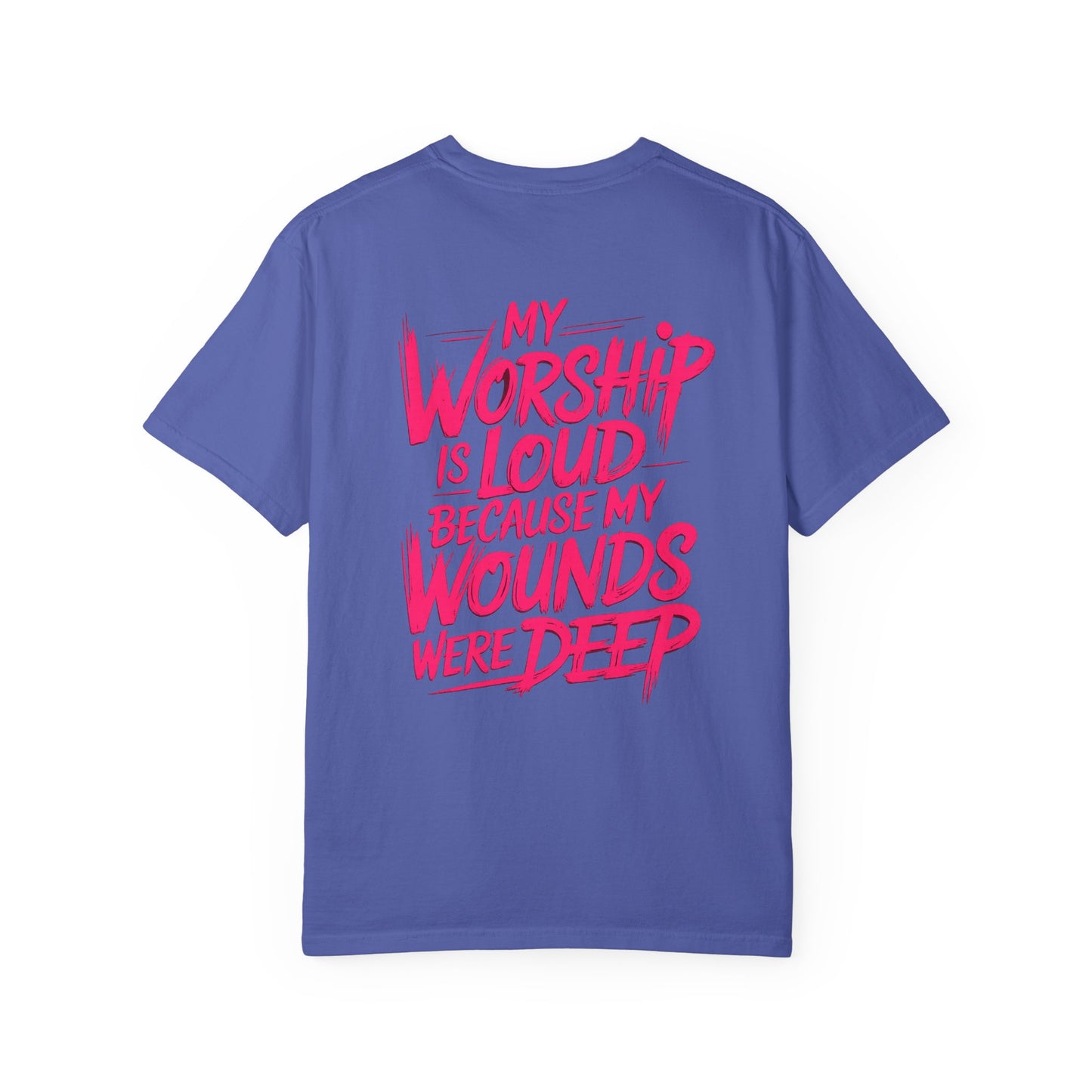 My Worship Is Loud - Graphic T-shirt