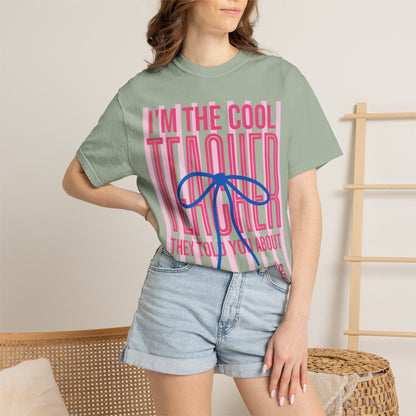 Cool Teacher T-Shirt – "I'm the Cool Teacher They Told You About" Graphic Tee