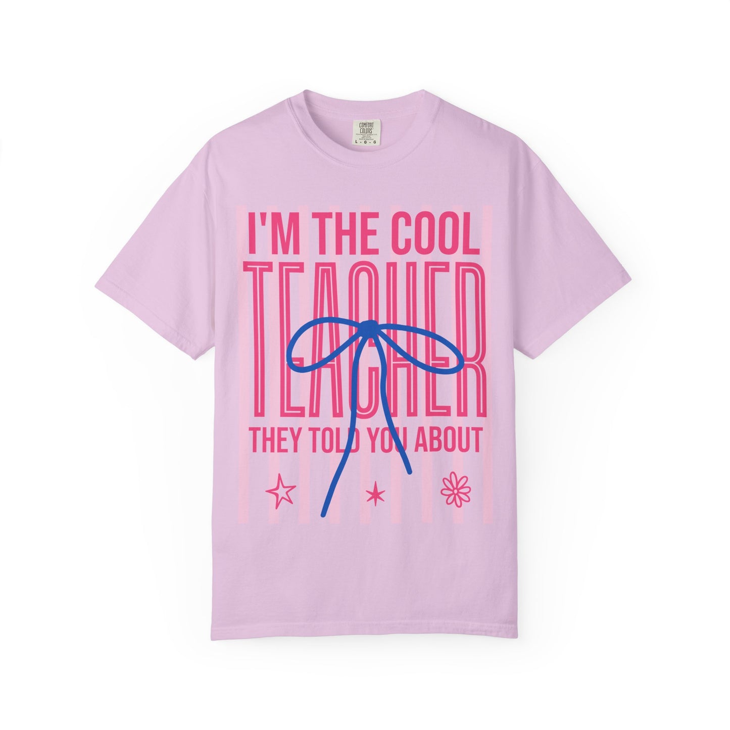 Cool Teacher T-Shirt – "I'm the Cool Teacher They Told You About" Graphic Tee
