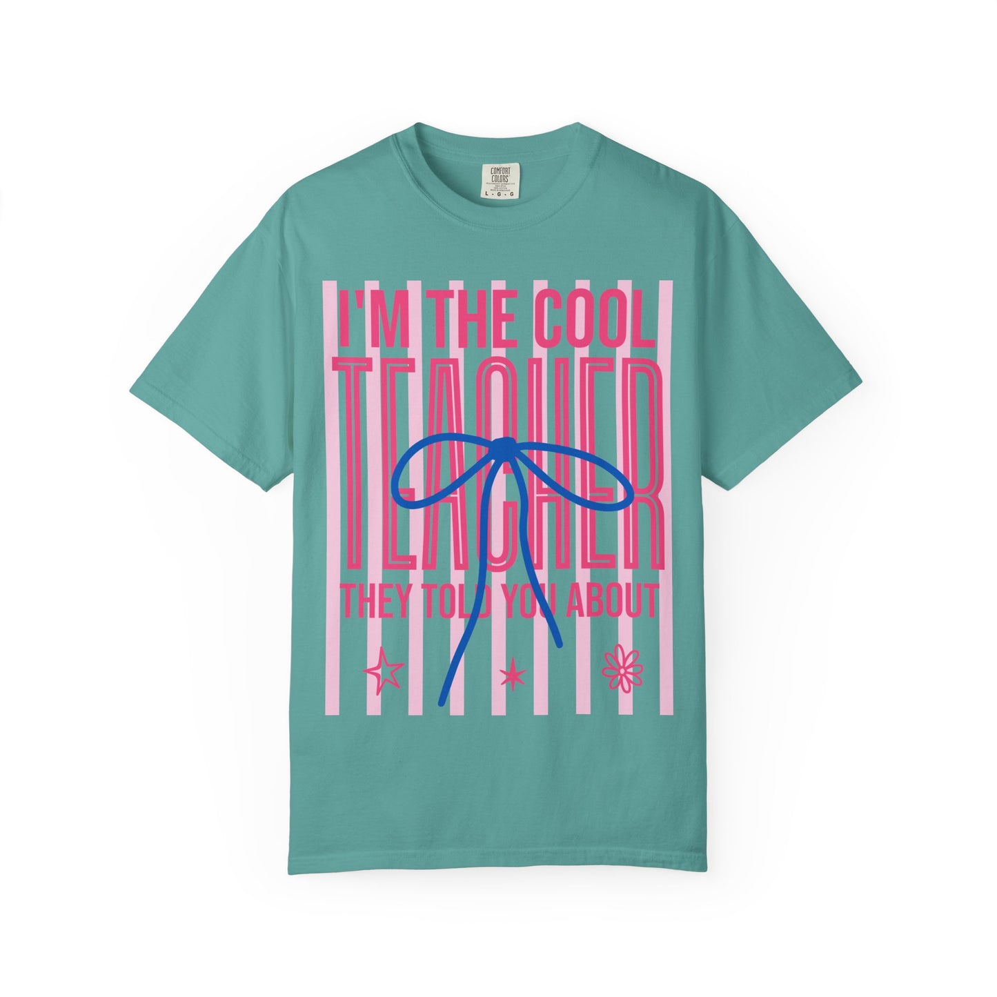 Cool Teacher T-Shirt – "I'm the Cool Teacher They Told You About" Graphic Tee