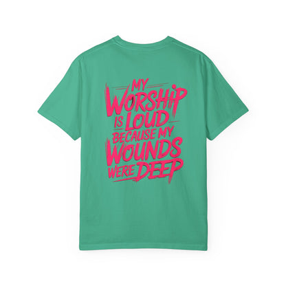My Worship Is Loud - Graphic T-shirt