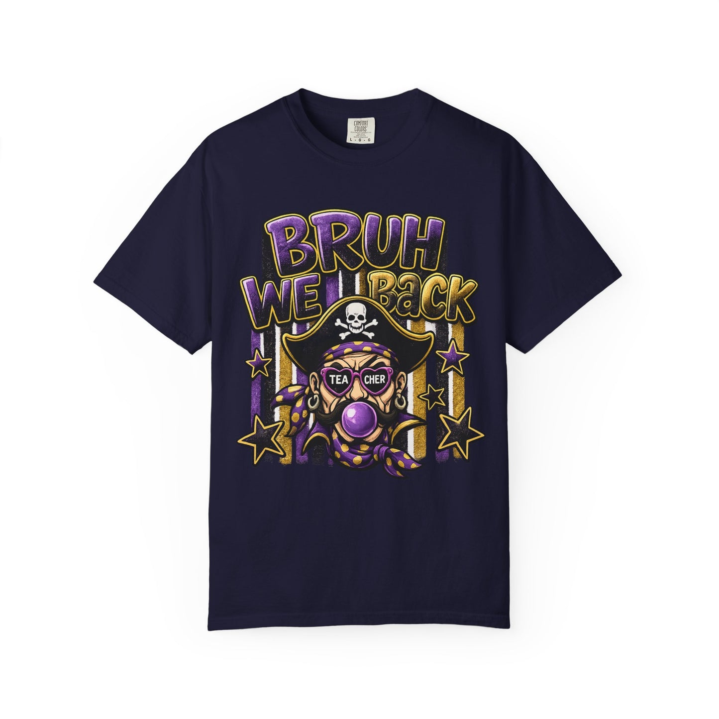 Bruh We Back Pirate Graphic Tshirt
