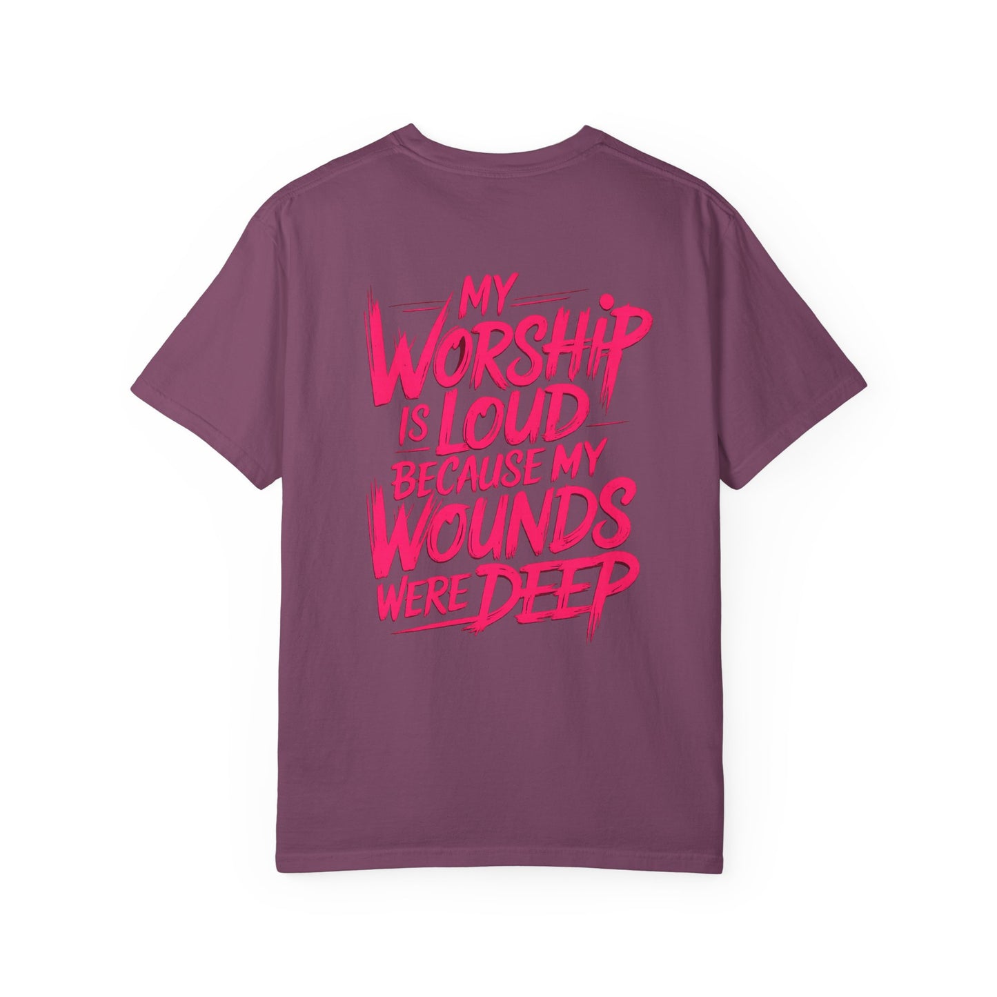 My Worship Is Loud - Graphic T-shirt