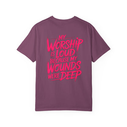 My Worship Is Loud - Graphic T-shirt