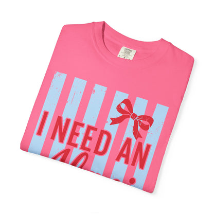 I Need An Alani T-Shirt — Cute Graphic Tee