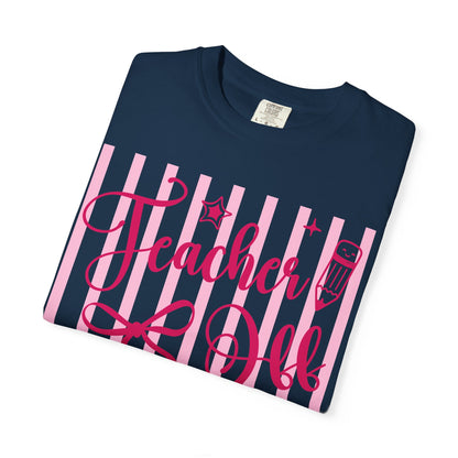 Teacher Off Duty T-Shirt — Pink Script Teacher Appreciation Tee