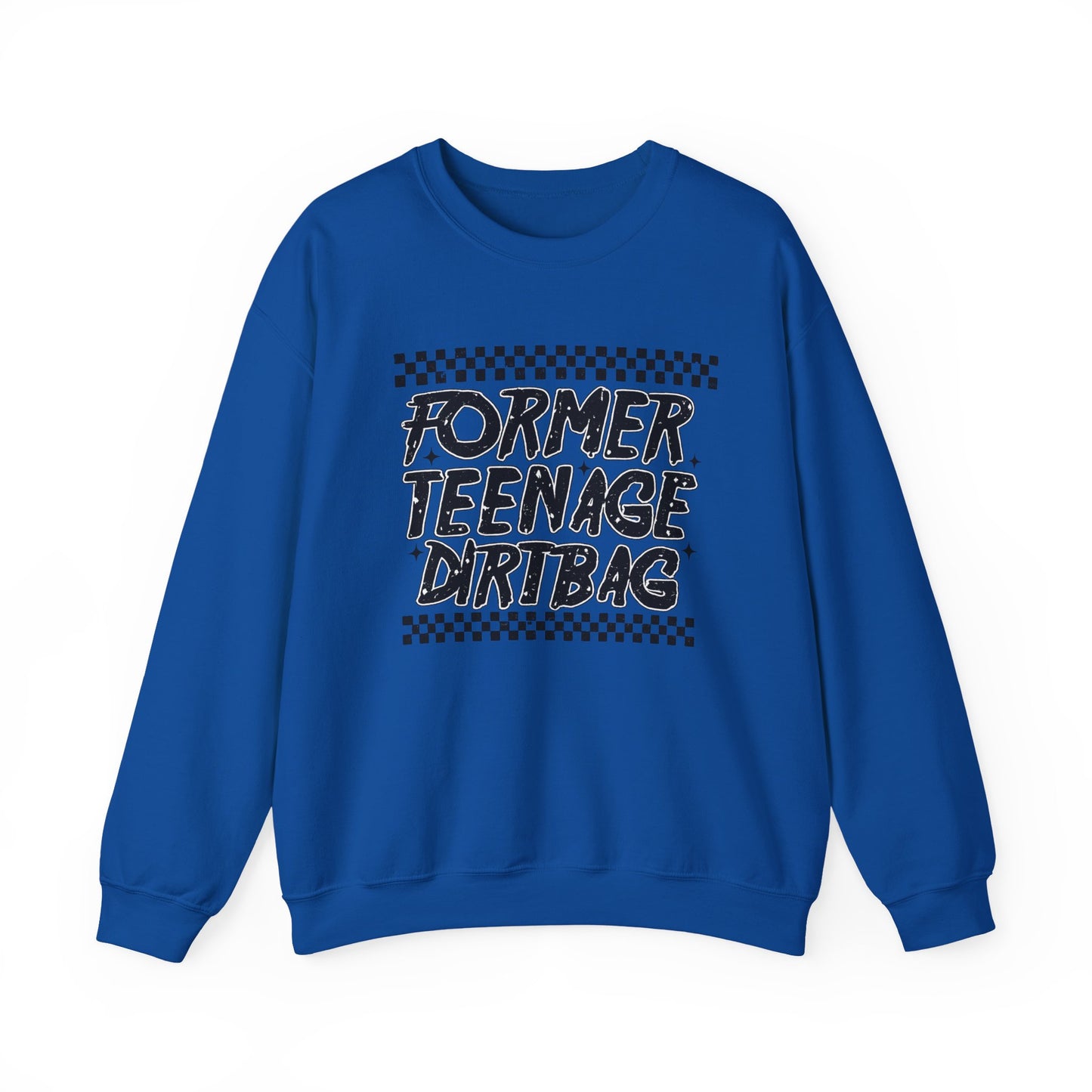Crewneck Sweatshirt — "Former Teenage Dirtbag" Retro Checkered Graphic