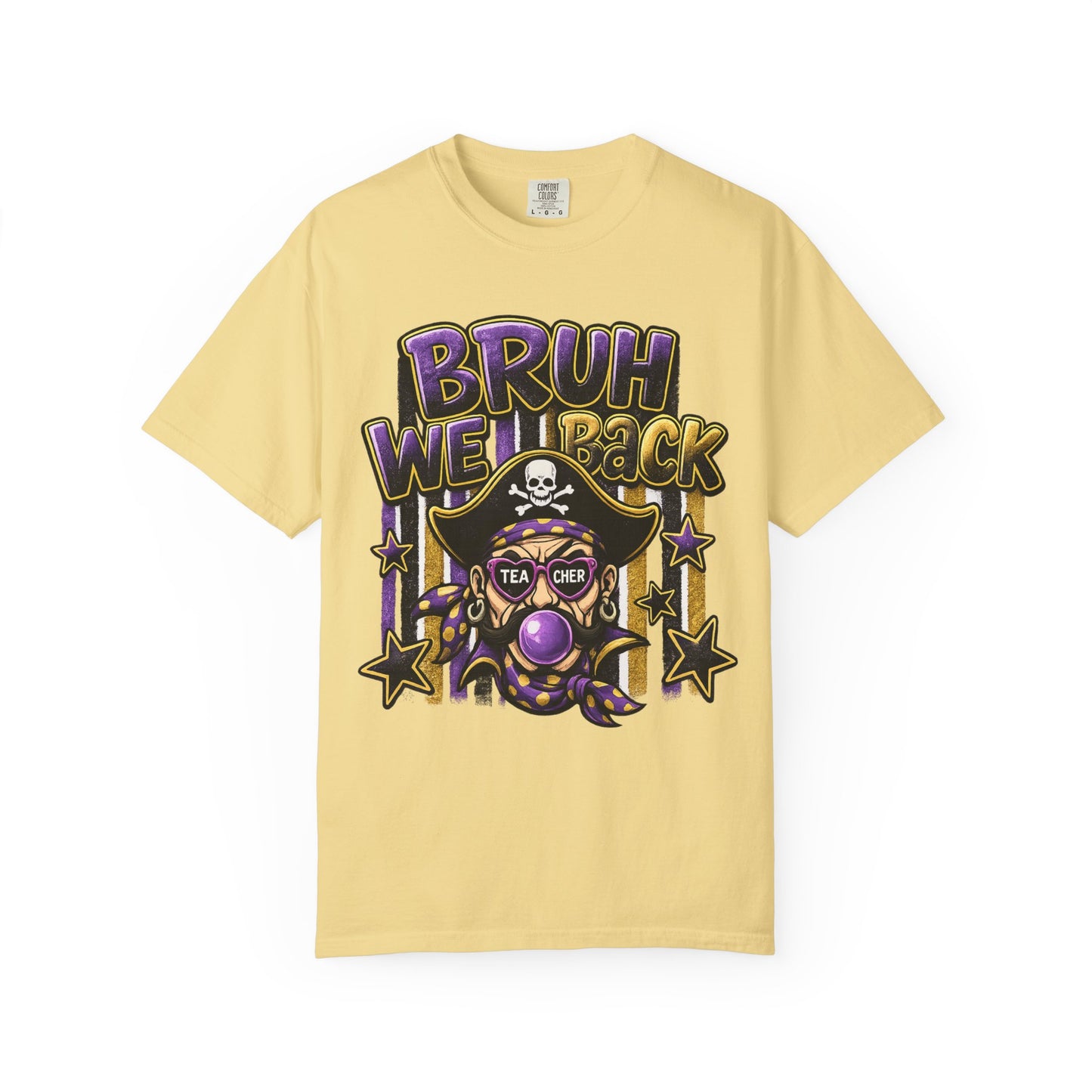 Bruh We Back Pirate Graphic Tshirt