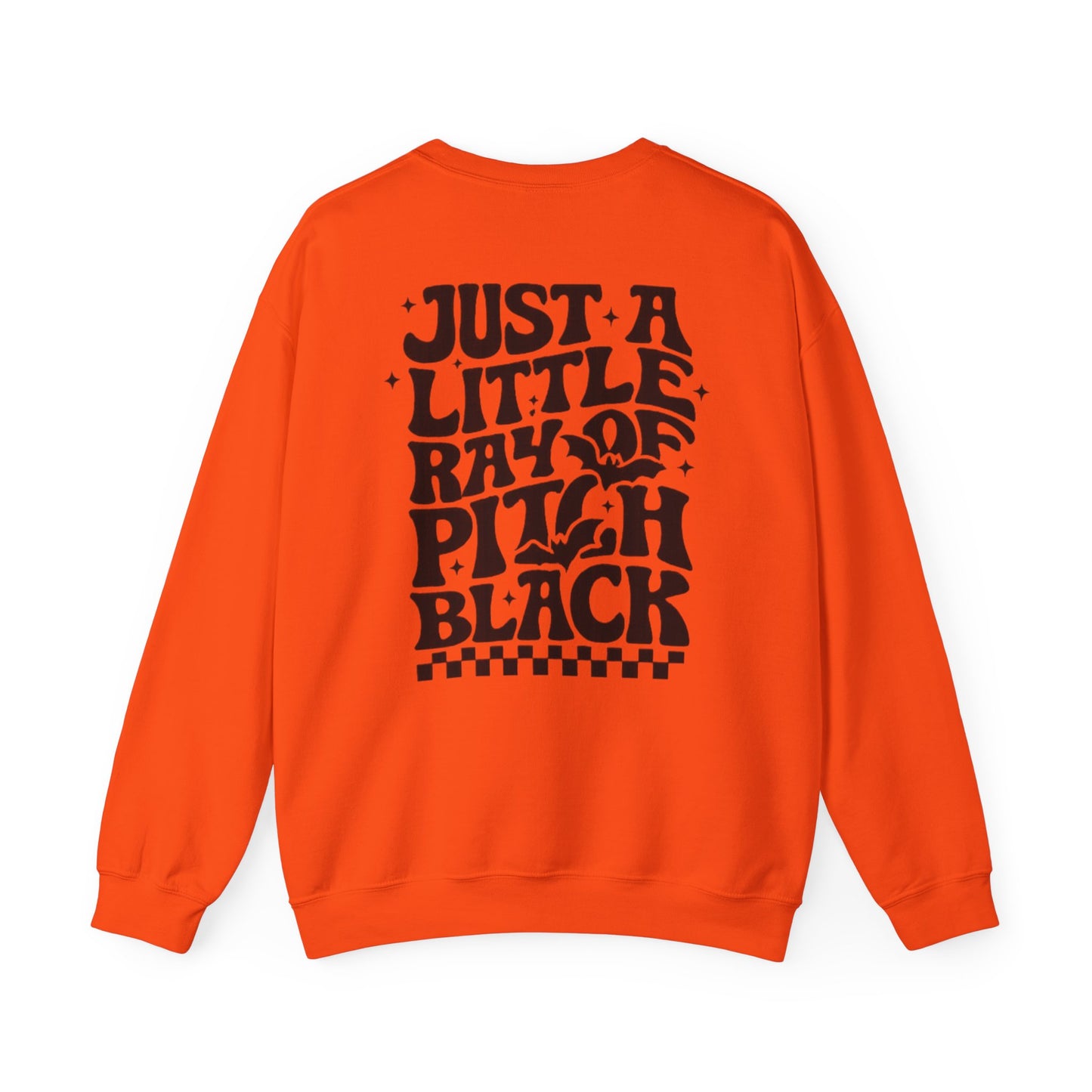 Just a Little Ray of Pitch Black Sweatshirt