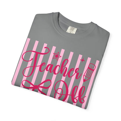 Teacher Off Duty T-Shirt — Pink Script Teacher Appreciation Tee