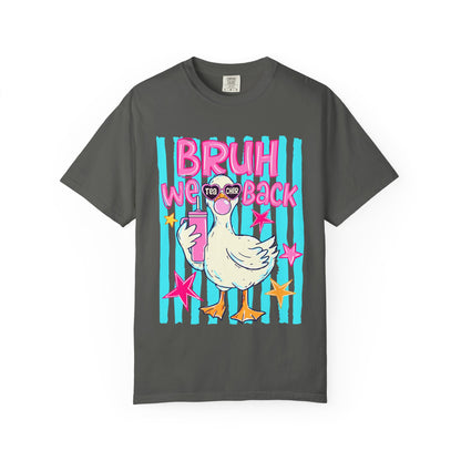 Bruh We Back Goose Teacher Graphic T-Shirt