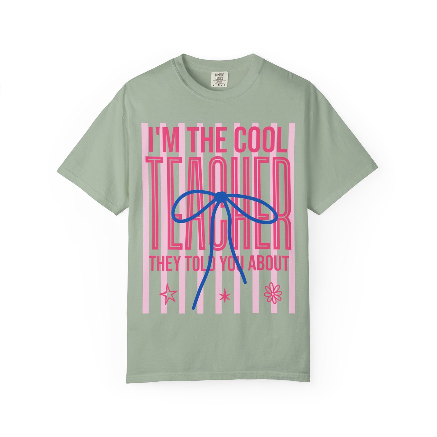 Cool Teacher T-Shirt – "I'm the Cool Teacher They Told You About" Graphic Tee