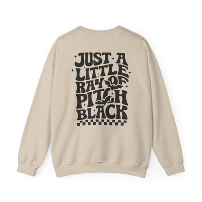 Just a Little Ray of Pitch Black Sweatshirt