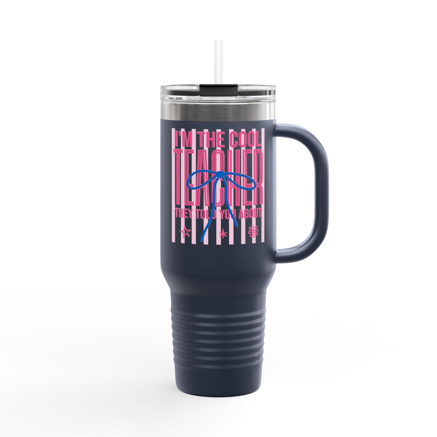 40oz Insulated Travel Mug — "I'm the Cool Teacher They Told You About" Pink Retro Design