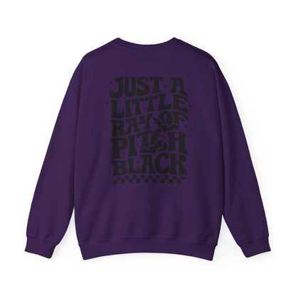 Just a Little Ray of Pitch Black Sweatshirt
