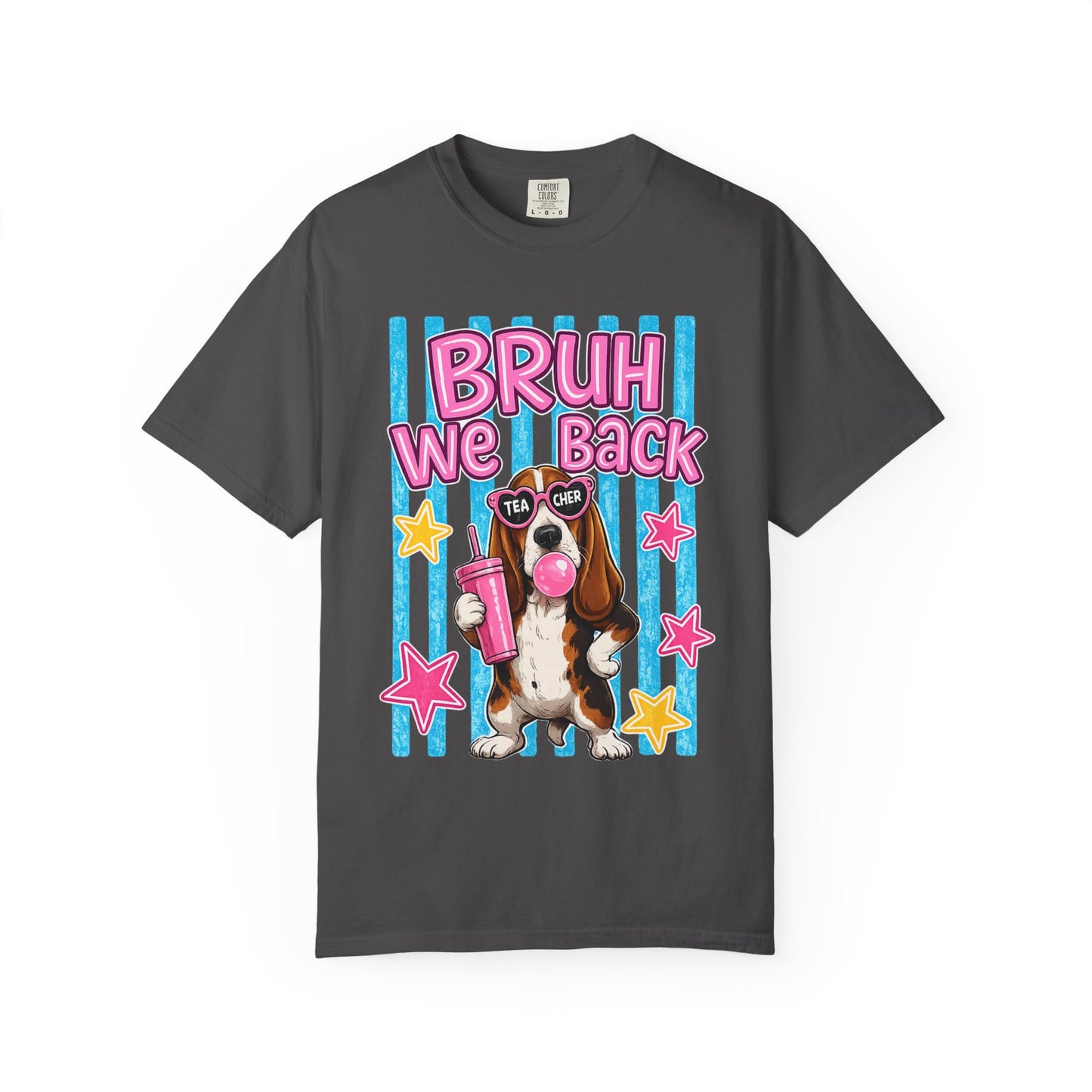 Bruh We Back T-Shirt — Cute Basset Hound Bubblegum Graphic Tee