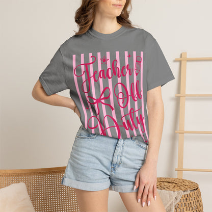 Teacher Off Duty T-Shirt — Pink Script Teacher Appreciation Tee