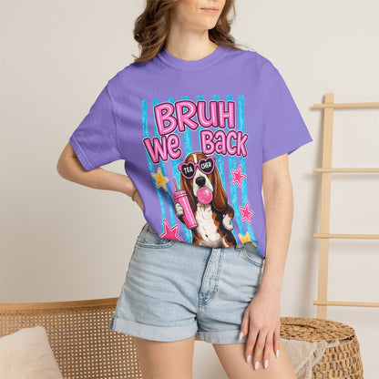 Bruh We Back T-Shirt — Cute Basset Hound Bubblegum Graphic Tee